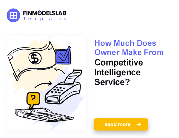 How Much Does Owner Make From Competitive Intelligence Service?