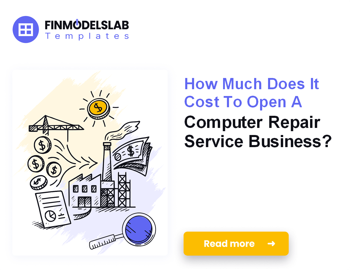 Computer Repair Startup Costs: $108K and Month 6