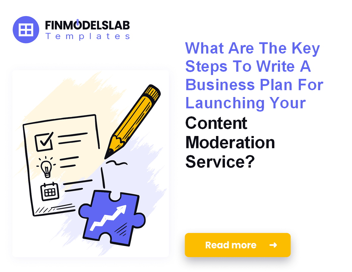 Content Moderation Service Plan: 7 Steps & 5-Year Forecast;