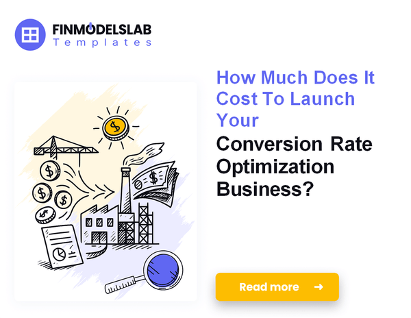 Funding and Launching a Conversion Rate Optimization (CRO) Service