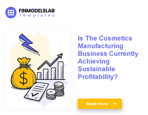 Increase Cosmetics Manufacturing Profitability: 7 Essential Strategies