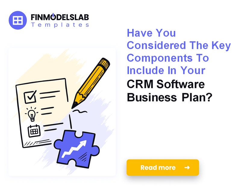 How to Write a CRM Software Business Plan in 7 Actionable Steps