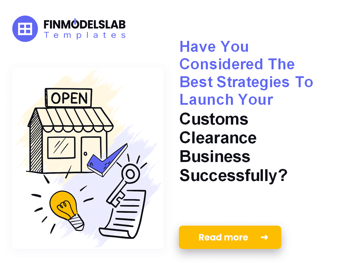 How to Start a Customs Clearance Business in 30–60 Days