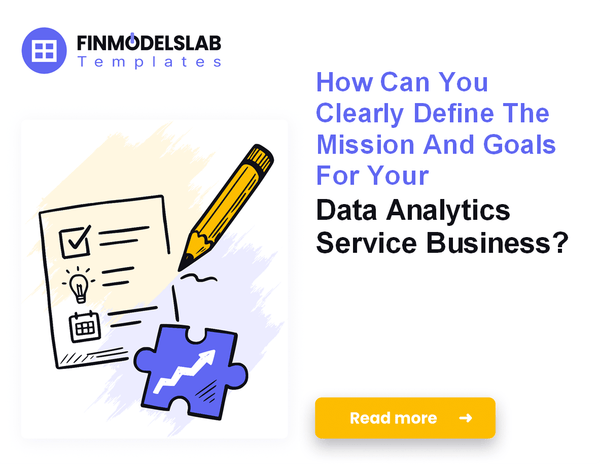 How to Write a Data Analytics Service Business Plan in 7 Steps