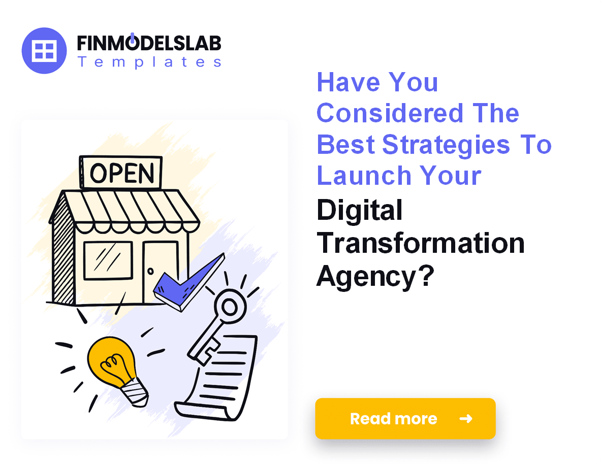 Launch a Digital Transformation Agency: 6-Month Breakeven;
