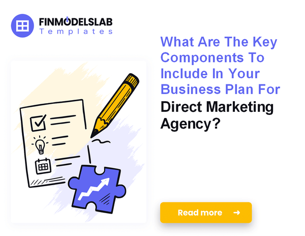 How to Write a Direct Marketing Agency Business Plan