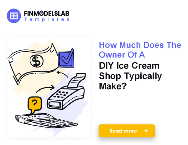 How Much DIY Ice Cream Shop Owners Typically Make?