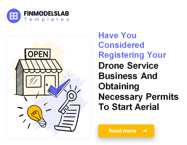 How to Launch a Drone Service: 7 Steps to Financial Breakeven