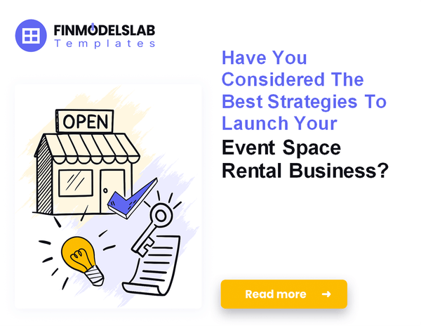 How to Launch an Event Space Rental Business Plan
