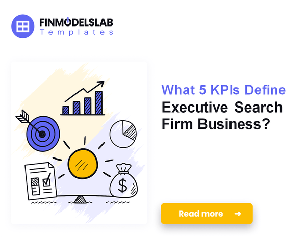 What 5 KPIs Define Executive Search Firm Business?