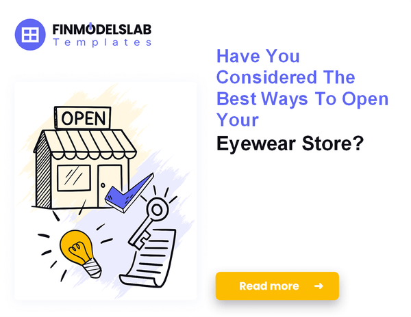 How to Launch an Eyewear Store: A 7-Step Financial Roadmap
