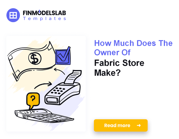 How Much Do Fabric Store Owners Typically Make?