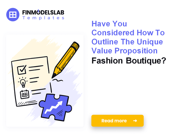 Building Your Fashion Boutique Plan: Strategy, Finances, and Inventory