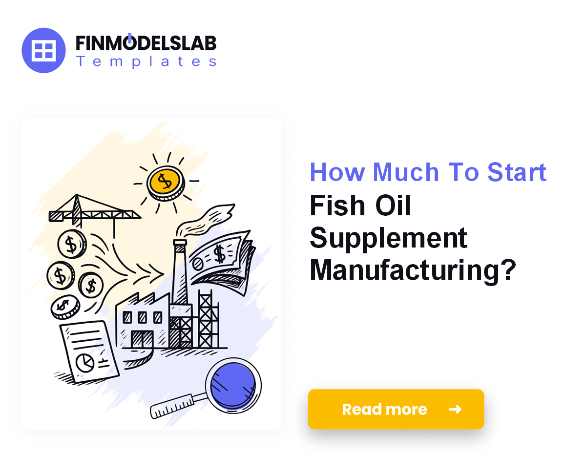 Fish Oil Supplement Costs: 32,000 Units, $212M