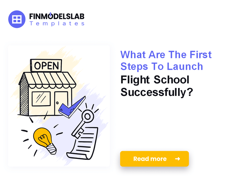 How to Launch a Flight School: 7 Steps to Financial Stability