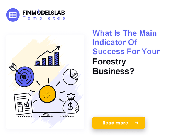 How to Run a Forestry Business: Analyzing Monthly Operating Costs