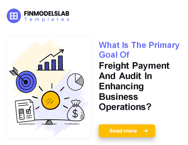 7 Critical KPIs to Measure Freight Payment and Audit Success