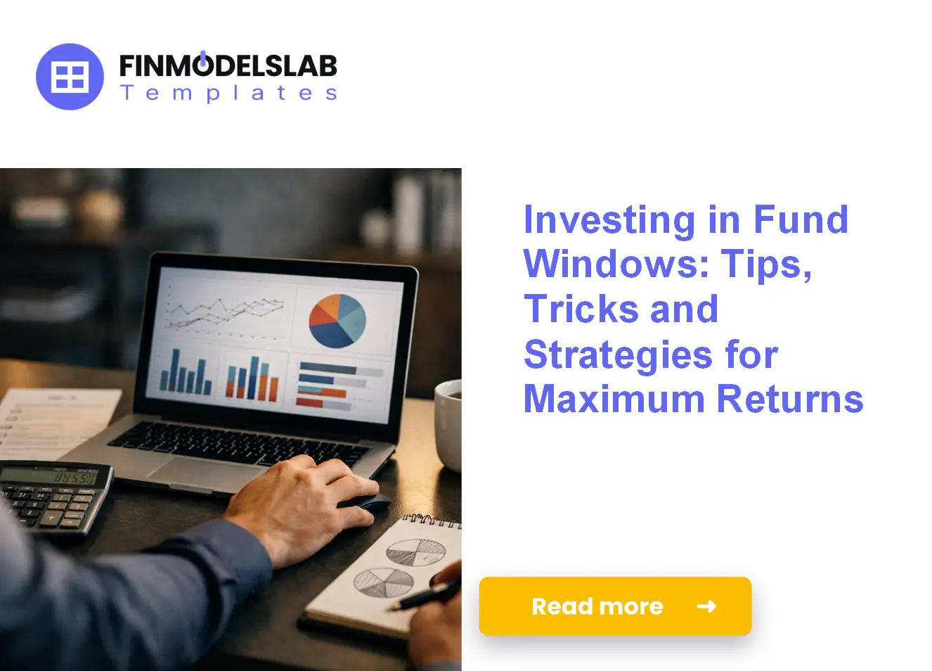 How to Invest in Fund Windows: Strategies and Tips for Maximum Returns