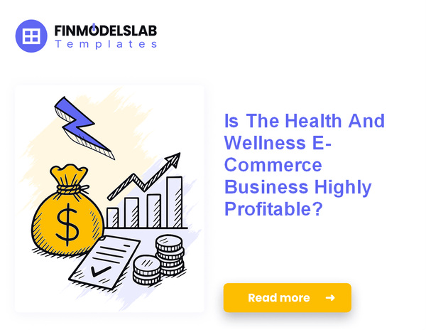 7 Strategies to Boost Health and Wellness E-Commerce Profitability