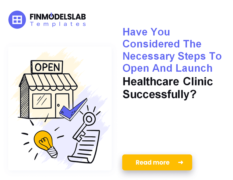 How to Launch a Healthcare Clinic: A 7-Step Financial Roadmap