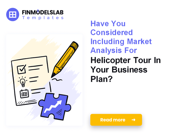 How to Write a Helicopter Tour Business Plan in 7 Steps