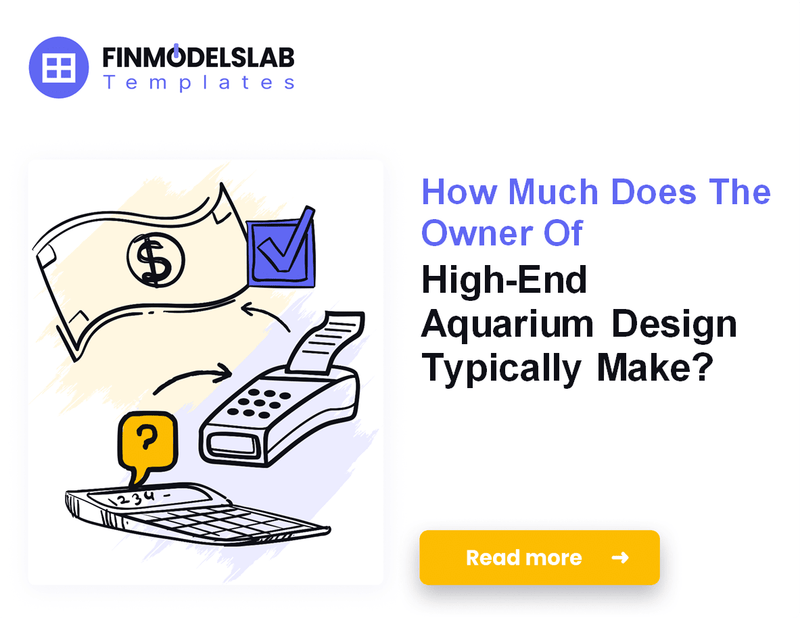 How Much High-End Aquarium Design Owners Typically Make