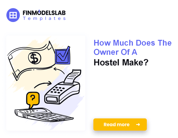 How Much Do Hostel Owners Typically Make?