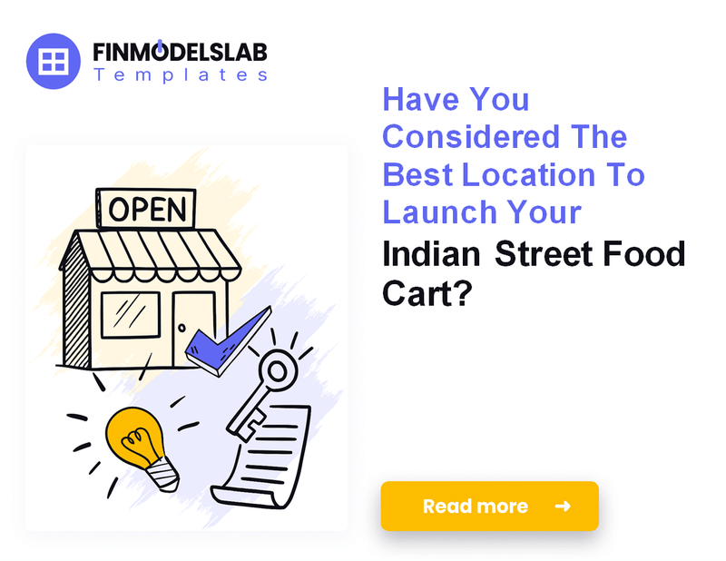 How to Launch an Indian Street Food Cart: Financial Planning