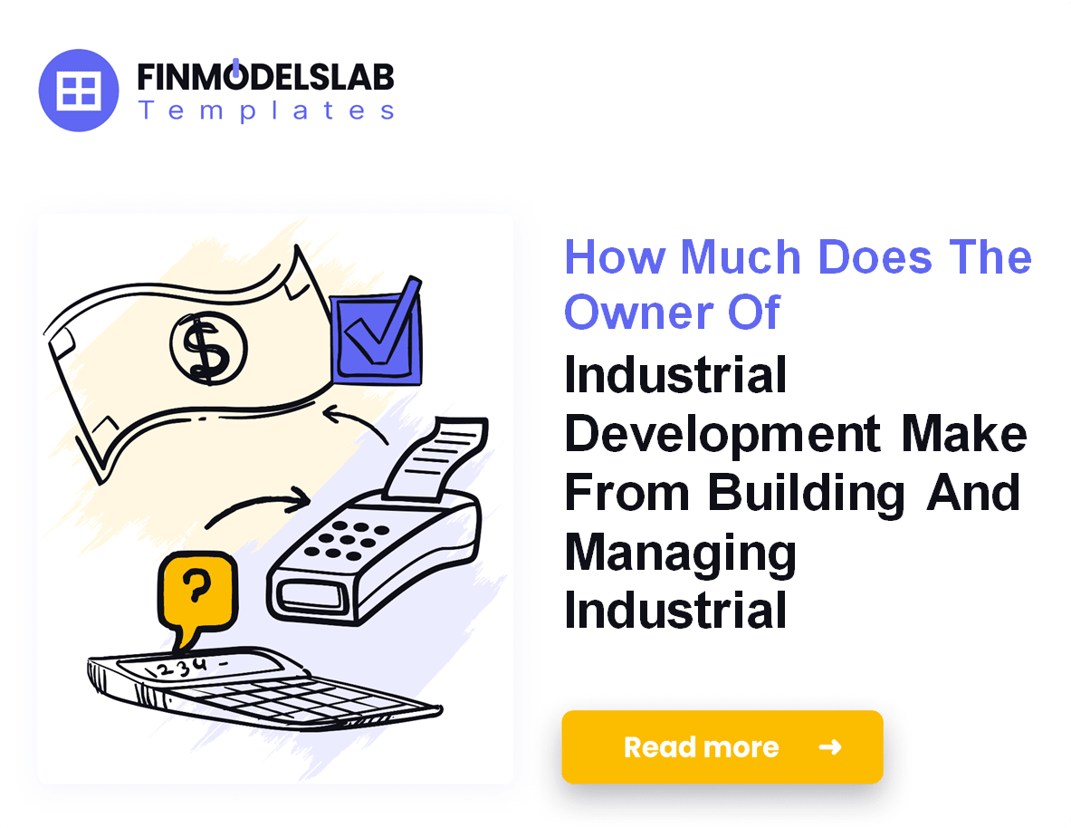 Industrial Development Owner Income: $250K, $5945M