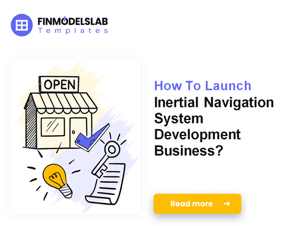 How To Launch Inertial Navigation System Development Business?