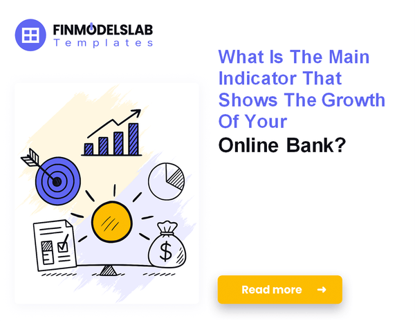 7 Core Financial KPIs to Scale Your Online Bank