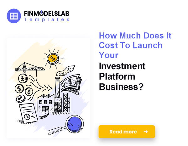 Startup Costs to Launch an Investment Platform in 2026