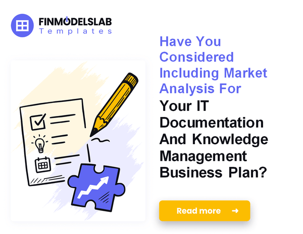 How to Write a Business Plan for IT Documentation and Knowledge Management