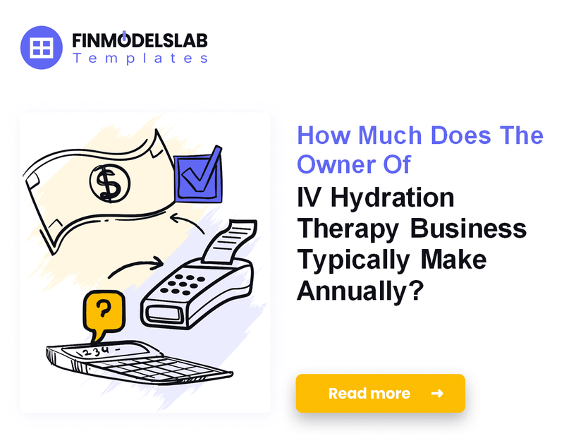 How Much Do IV Hydration Therapy Owners Typically Make?
