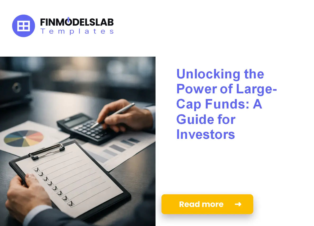 How to Invest in Large-Cap Funds and Maximize Returns