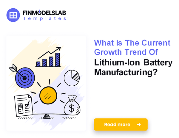 7 Critical KPIs to Scale Lithium-Ion Battery Manufacturing