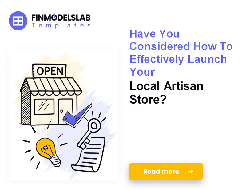 How to Launch a Local Artisan Store: Financial Planning Guide
