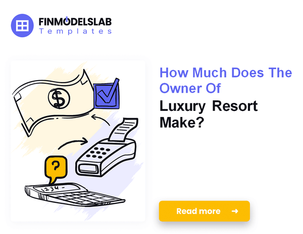 How Much Do Luxury Resort Owners Typically Make?