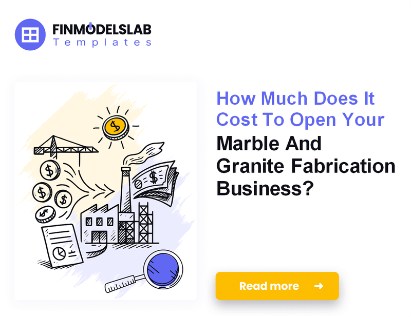 How to Fund and Launch a Marble and Granite Fabrication Shop