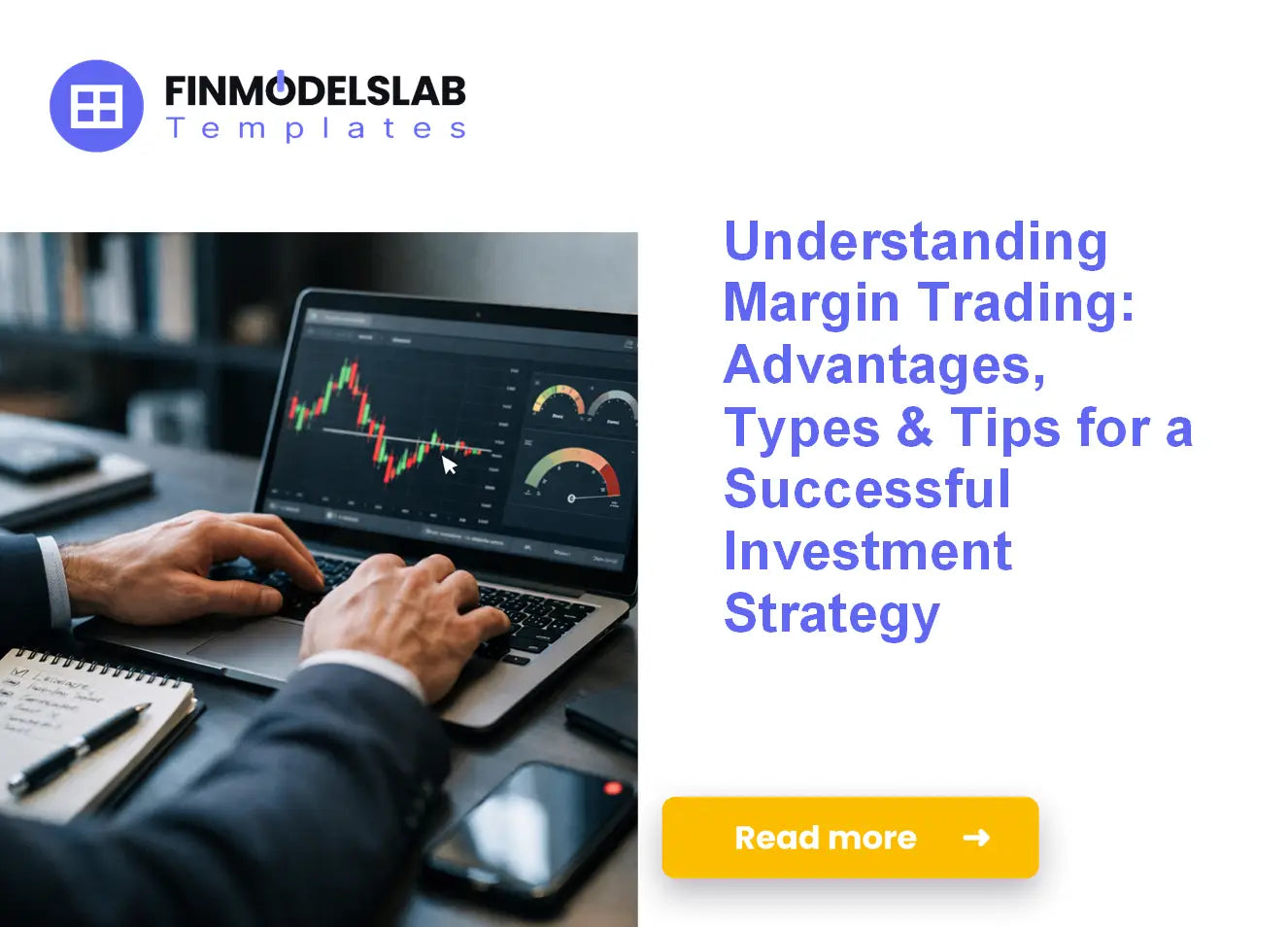 Maximizing Your Investing Potential with Margin Trading: Tips, Types ...