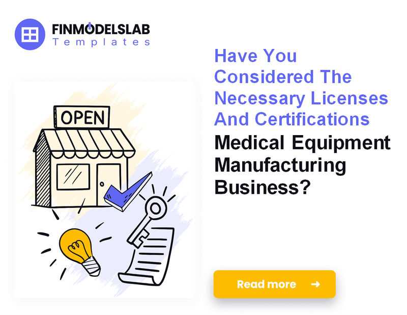 How to Launch a Medical Equipment Manufacturing Company