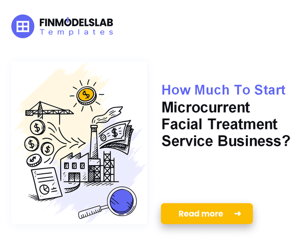 How Much To Start Microcurrent Facial Treatment Service Business?