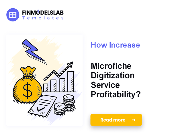 How Increase Microfiche Digitization Service Profitability?