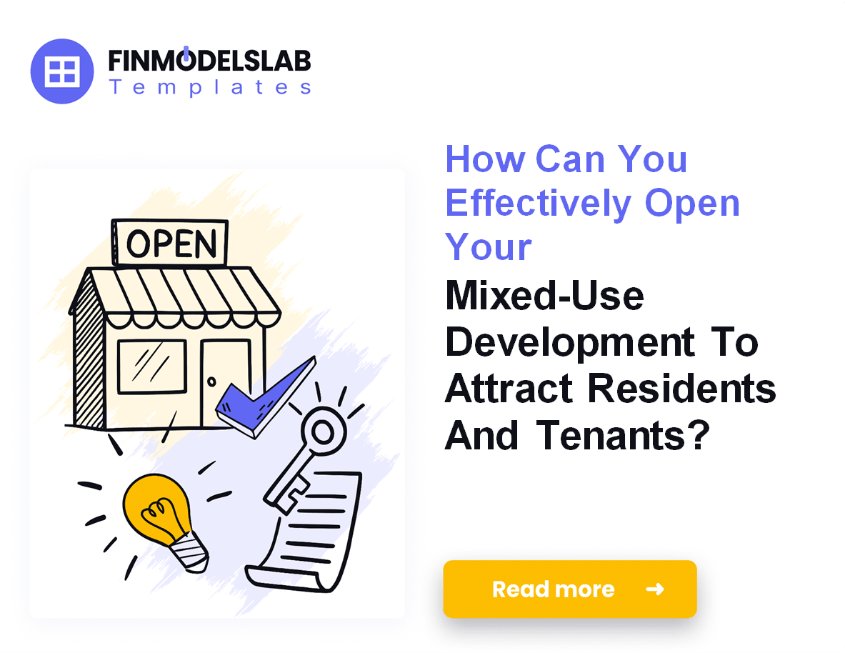 How To Open a Mixed-Use Development: 24–48 Months