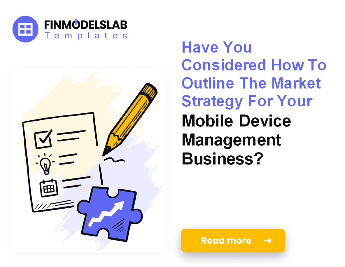 7 Steps to Write a Mobile Device Management (MDM) Plan;