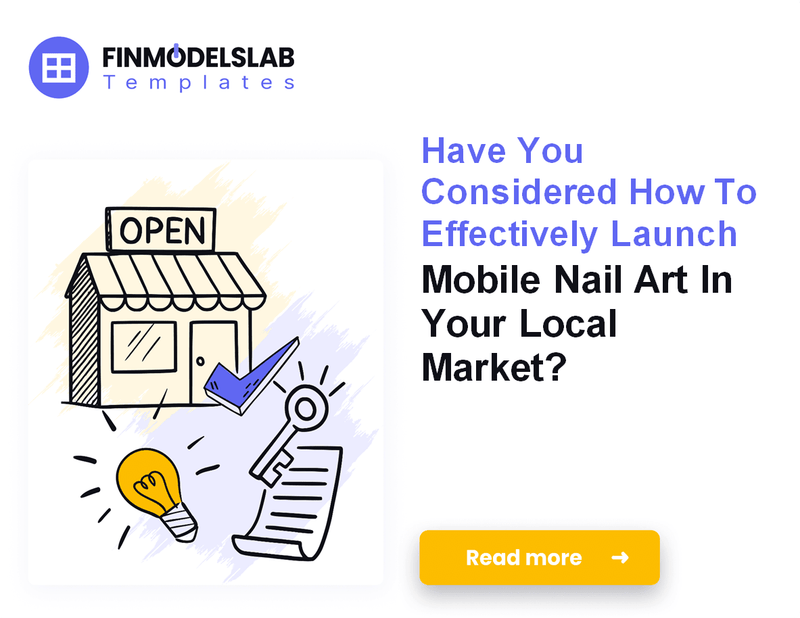 How to Launch Mobile Nail Art: A 7-Step Financial Roadmap