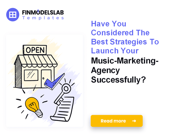 How to Launch a Music Marketing Agency: 7 Financial Steps