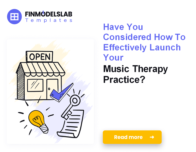 How to Launch a Music Therapy Practice: 7 Financial Steps