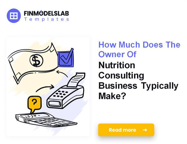 How Much Do Nutrition Consulting Owners Typically Make?