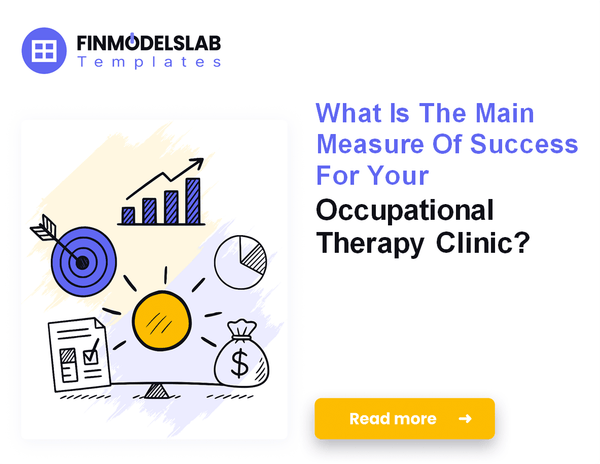 7 Critical KPIs to Track for Your Occupational Therapy Clinic